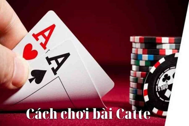 Luật chơi Catte như thế nào?